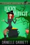 [Beechwood Harbor Magic Mystery 05] • Lucky Witch